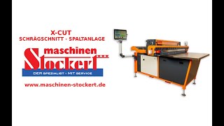 XCUT SCHRÄGSCHNITT Spaltanlage  MaschinenStockert xcut spengler [upl. by Morgenthaler]