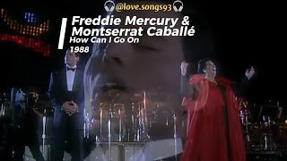 Freddie Mercury amp Montserrat Caballé  How Can I Go On Tradução Legendado [upl. by Antonius]