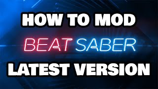 How to Mod Beat Saber on the Latest Version 1371 [upl. by Oliver]