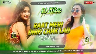 Rat Meri Dhin Chak Lad Gayi  Rat Meri Dhin Chak Lad Gayi Dj Song  Hindi Song Dj Remix  Hindi Gana [upl. by Nyvlem]