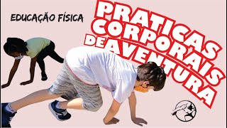 Arvorismo e escalada  Práticas Corporais de Aventura [upl. by Akcirehs]