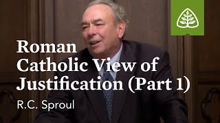 Roman Catholic View of Justification Part 1 Luther and the Reformation with RC Sproul [upl. by Ledeen609]