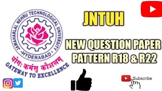 JNTUH New Question Paper Pattern  R18 amp R22  Detail Explanation jntuhyderabad jntuhupdates [upl. by Aihsinyt]