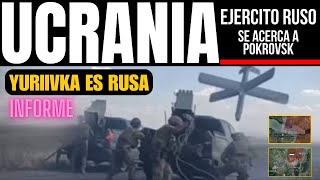 POKROVSK CERCA DE POSICIONES RUSAS CAPTURAN YURIIVKANOVO ILLINKA CERCO 50km DE KURAJOVO DETALLES [upl. by Nesmat189]