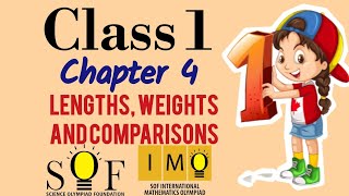 IMO for class 1  chapter 4  lengths weights amp comparisons maths Olympiad for grade 1 [upl. by Ahsinehs]