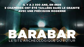 BARABAR le site archéologique du futur  Film complet HD en français Documentaire Archéologie [upl. by Ennairb237]