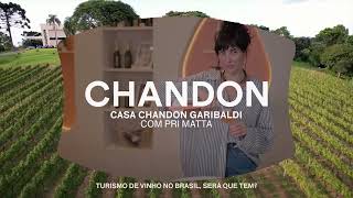 Comunidade Chandon  Casa Chandon Garibaldi com Pri Matta [upl. by Ennyrb225]