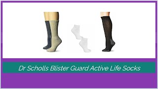 Dr Scholls Blister Guard Active Life Socks  Daring Reviews [upl. by Amo]