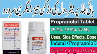 Inderal 10 mg tablet uses Propranolol HCL 10mg 20mg 80mg uses  Benefits and MOA l Heartattack [upl. by Ackerman]