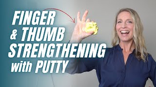 Finger and Thumb Strengthening Exercises with Therapy Putty [upl. by Mccreary700]