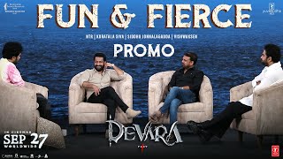 Fun amp Fierce Interview Promo Devara  NTR Koratala Siva Siddhu Jonnalagadda Vishwaksen  Sep27 [upl. by Gentes]