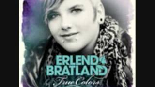 Erlend Bratland  True Colors [upl. by Nodanrb551]