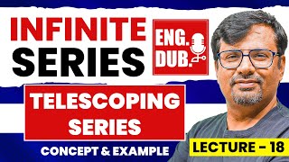 Telescoping Series for Convergence  Infinite Series in English by GP Sir [upl. by Suivatal]