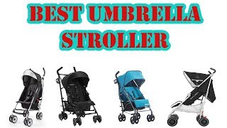 Top 5 Best Umbrella Stroller  Baby Stroller Review 2019 [upl. by Nhguav]