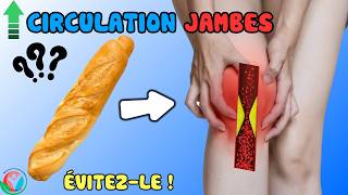 ATTENTION  Les 7 Aliments DANGEREUX Pour La Circulation Sanguine Dans Les Jambes  Allez Santé [upl. by Pascal]