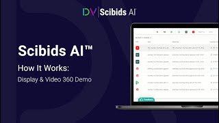 Scibids AI Demo  DV360 [upl. by Taddeo950]