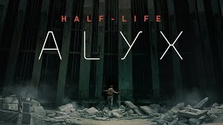 HalfLife Alyx Announcement Trailer [upl. by Aicrag544]