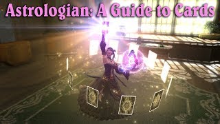 FFXIV Stormblood  Astrologian A Guide to Cards [upl. by Yajeet]