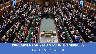 Parlamentarismo y Plurinominales [upl. by Amilas792]