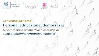 Convegno sul tema Persona educazione democrazia [upl. by Harwin]