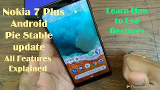 Nokia 7 plus Android pie stable update All features explained [upl. by Sawyere]