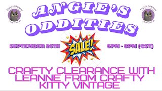 Crafty Clearance Sale with Leanne from Crafty Kitty Vintage [upl. by Carder]