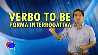 Verbo To be Forma interrogativa Video 2 [upl. by Suivat]