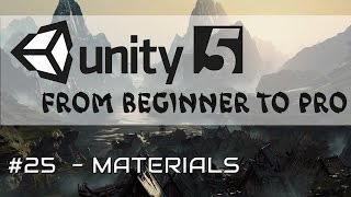 Unity 5  From Beginner to Pro 25  Materials [upl. by Aham]