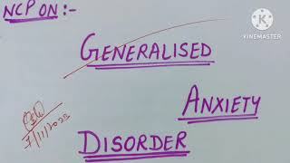 Nursing care plan on patients with General Anxiety Disorders ll nursingcareplan psychiatry [upl. by Graubert]