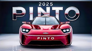 The New 2025 FORD PINTO A New Luxury Sports Car Ravelled UNVEILING FIRST LOOK [upl. by Seldan]