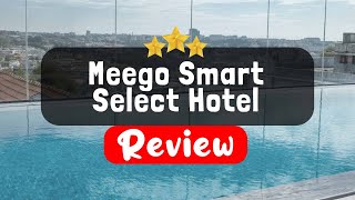 Meego Smart Select Hotel Shanghai Review  Is This Hotel Worth It [upl. by Yule]