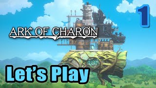 Lets Play  Ark of Charon  Full Gameplay Steam Next Fest [upl. by Bondy]