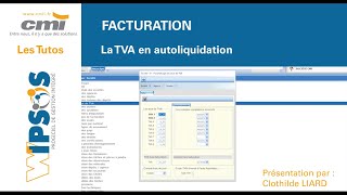 Tuto  FACTURATION  La TVA en autoliquidation [upl. by Aehsa826]