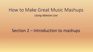 21  Setting up an Ableton Live mashup template [upl. by Yentyrb]