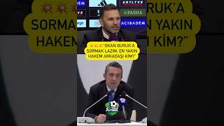 💥💥💥Ali Koç “Okan Buruk’a sormak lazım en yakın hakem arkadaşı kim“ [upl. by Guidotti141]