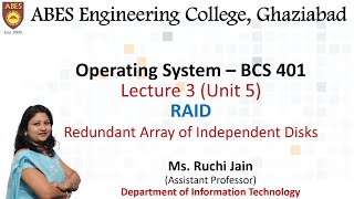 Lecture 3 Unit 5  RAID Redundant Array of Independent Disks  Operating System BCS401 [upl. by Malilliw]