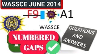 2014 WASSCE  WAEC ENGLISH PAST QUESTIONS  NUMBERED GAPS REGISTER [upl. by Dori333]