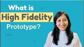 What are High Fidelity PrototypesTypes and Examples [upl. by Aiset717]