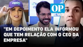 Deolane Bezerra revelou a polícia ligação com CEO da Esportes da Sorte entenda  O POVO NEWS [upl. by Nolad]