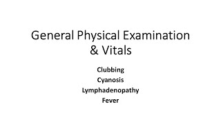 General Physical Examination amp Vitals [upl. by Jacey]