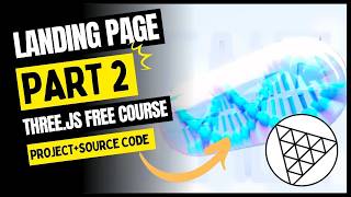 Project  Source code  Part 2  Beautiful Landing Page with React Fiber amp Threejs Free Course [upl. by Seth]