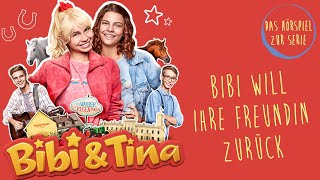 Bibi amp Tina  Die Serie  Bibi will ihre Freundin zurück Folge 5  Das Hörspiel zur Serie [upl. by Akirej]