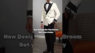 New suit design for the groom wedding formalattire suits groomsuits [upl. by Eob924]