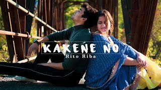 KAKENE NO  Rito Riba  East Voice meets North  Cinematic Music Video log [upl. by Nennarb353]