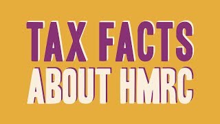 Tax Facts About HMRC [upl. by Oaht]