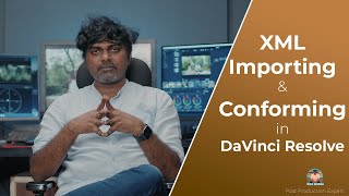 XML Importing amp Confirming in DaVinci Resolve  Post Production Expert  WCA Devesh [upl. by Dranreb]