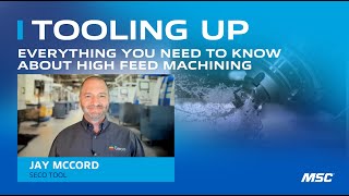 TOOLING UP Everything You Need to Know About High Feed Machining S4 ep 6 [upl. by Cud]