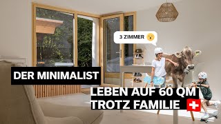 Leben auf 60m² mit Familie  Minimalismus in der Schweiz [upl. by Webb]