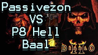 Diablo 2 Passivezon Hell Baal Fight on players 8 [upl. by Hersh]