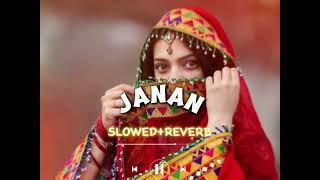 Janan pashto song SlowedReverb 4k HD [upl. by Blight590]